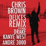 Chris Brown - Deuces Remix