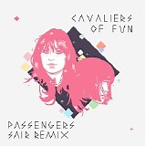 Cavaliers Of Fun - Passengers (SaiR Remix)