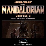 Ludwig GÃ¶ransson - The Mandalorian (Chapter 3)