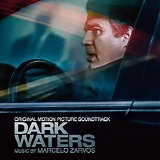 Marcelo Zarvos - Dark Waters