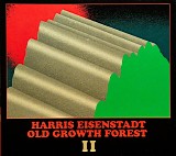 Harris Eisenstadt - Old Growth Forest II