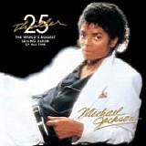 Michael JACKSON - 1982: Thriller [25th Anniversary Edition]