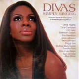 Divas Simply Singing (Oleta Adams, Tisha Campbell, E.G. Daily, Deborah Gibson, E - Divas Simply Singing