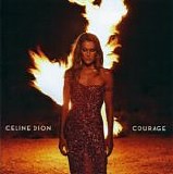 Celine Dion - Courage:  Deluxe Edition