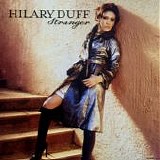 Hilary Duff - Stranger  (Promo CD Single)
