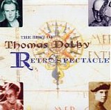 Thomas Dolby - Retrospectacle: The Best Of Thomas Dolby