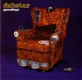 Dubstar - Goodbye