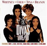 Divas Live - VH1 Divas Live/99  (Whitney Houston, Cher, Tina Turner, Brandy, Mary J. Blige, Faith Hill, Chaka Khan, Leann Rimes, Elto