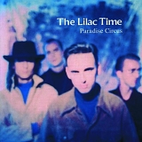 Lilac Time, The - Paradise Circus