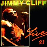 Jimmy Cliff - Live 93