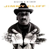 Jimmy Cliff - Higher And Higher