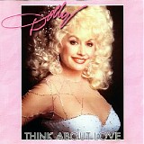 Dolly Parton - Think About Love