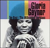 Gloria Gaynor - Ten Best - The Millennium Versions