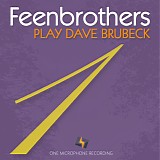 Feenbrothers - Play Dave Brubeck