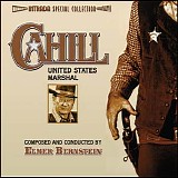 Elmer Bernstein - Cahill: United States Marshal