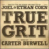 Carter Burwell - True Grit