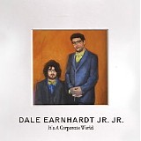 Dale Earnhardt Jr. Jr. - It's A Corporate World