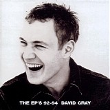 David Gray - The EP's: '92-'94