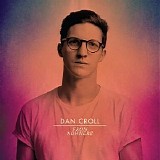Dan Croll - From Nowhere EP