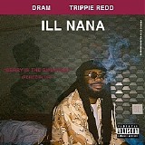Dram - Ill Nana