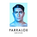Parralox - Subculture