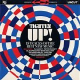 Various artists - Uncut 2019.07 - Tighten Up! - 15 Tracks Of The Best New Music