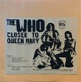 Who - Closer To The Queen Mary