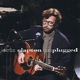 Eric Clapton - Unplugged [Deluxe]