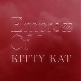 Empress Of - Kitty Kat