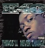 E-40 - Things'll Never Change [Single]