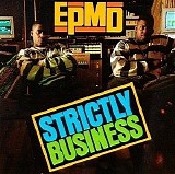 EPMD - Strictly Business