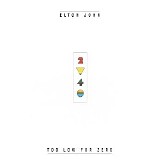 Elton John - Too Low For Zero [Remastered]