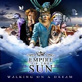 Empire Of The Sun - Walking On A Dream [Remixes]