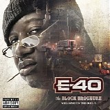 E-40 - The Block Brochure: Welcome To The Soil 5