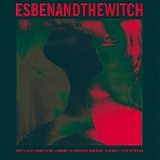 Esben And The Witch - Wash The Sins Not Only The Face [Remixes]