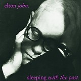 Elton John - Sleeping With The Past [Remastered]