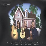 Everclear - Songs From An American Movie, Vol. One; Learning How To Smile