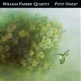 William Parker Quartet - Petit Oiseau