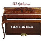 The Whispers - Songs Of Babyface