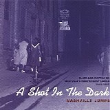 Various artists - A Shot In The Dark - Nashville Jumps: Blues & Rhythm On Nashville Independent Labels
