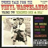 Various artists - Twisted Tales From The Vinyl Wastelands: Demented Rock & Roll (Vol. 2)