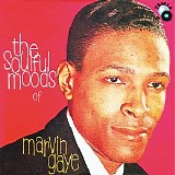 Marvin Gaye - (1961) The Soulful Moods Of Marvin Gaye