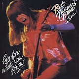 Pat Travers Band - Live - Go For What You Know