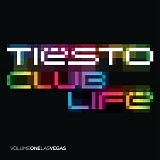 Tiesto - Club Life, Volume One Las Vegas