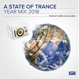 Armin van Buuren - A State Of Trance Year Mix 2018