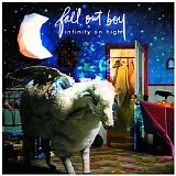 Fall Out Boy - Infinity On High