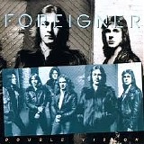 Foreigner - Double Vision [Expanded]