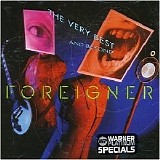 Foreigner - The Very Best And Beyond