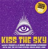 Various artists - Mojo 2018.08 - Kiss The Sky - Mojo Presents A 67-Minute Mind-Bending Experience!