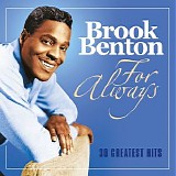 Brook Benton - For Always: 30 Greatest Hits